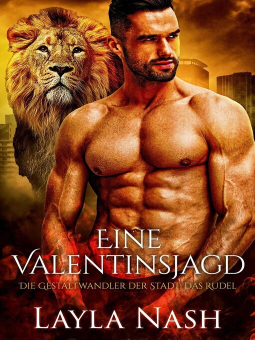 Title details for Eine Valentinsjagd by Layla Nash - Available